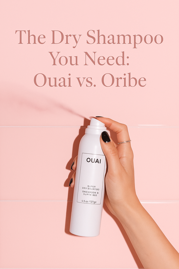 The Dry Shampoo You Need: Ouai vs. Oribe