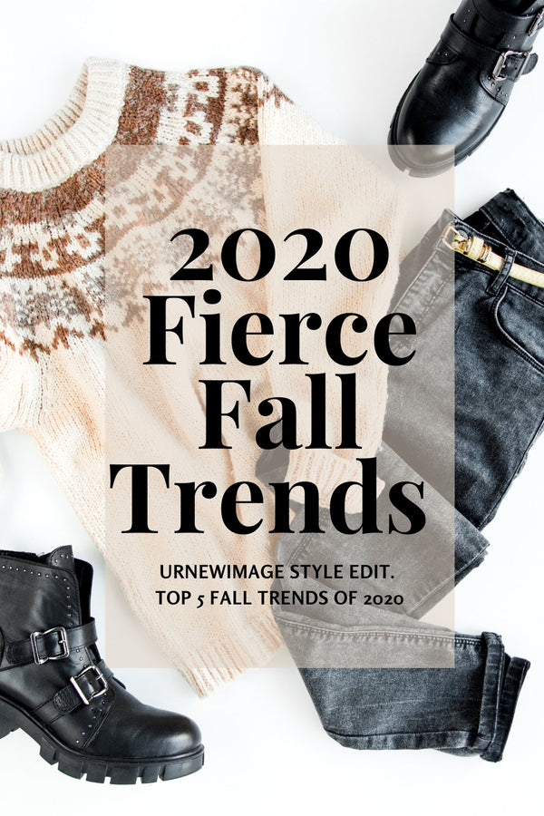 Top 5 Fall Trends in 2020 - She Styles ~Your Image~